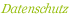 Datenschutz